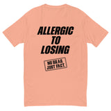 Allergic To Losing Black Tee