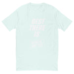 Best There Is White Tee