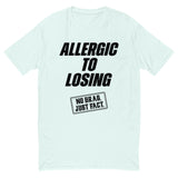 Allergic To Losing Black Tee