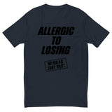 Allergic To Losing Black Tee