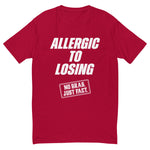 Allergic To Losing White Tee